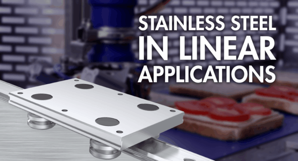 HepcoMotion - Stainless Steel Options for Linear Applications